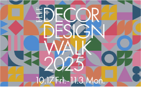 ELLE DECOR DESIGN WALK 2025 参加のお知らせ